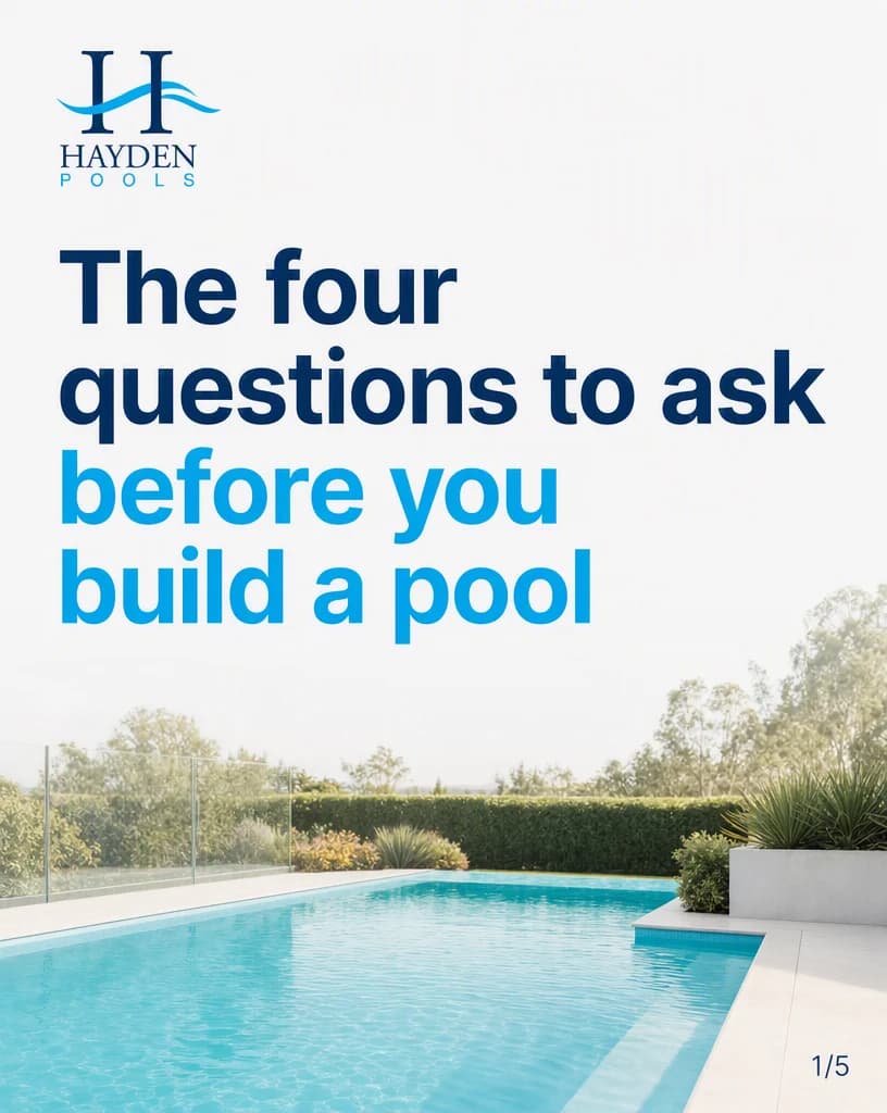 A LinkedIn document cover slide with the Hayden Pools logo, the navy and blue headline “The four questions to ask before you build a pool”, and a sunlit backyard pool photographed below it.